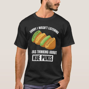 Camiseta Kue Pukis lamenta no haber escuchado pensar sobre 