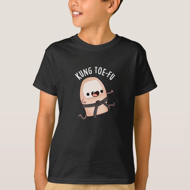 Camiseta Kung Toe-fu Funny Big Toe Pun Dark BG (Anverso)