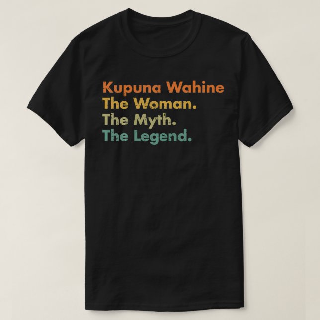 Camiseta Kupuna Wahine La Mujer El Mito De La Leyenda Mamá  (Diseño del anverso)