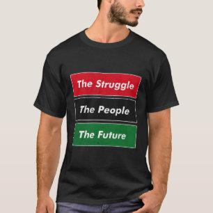Camiseta Kwanzaa La Lucha Del Pueblo El Futuro