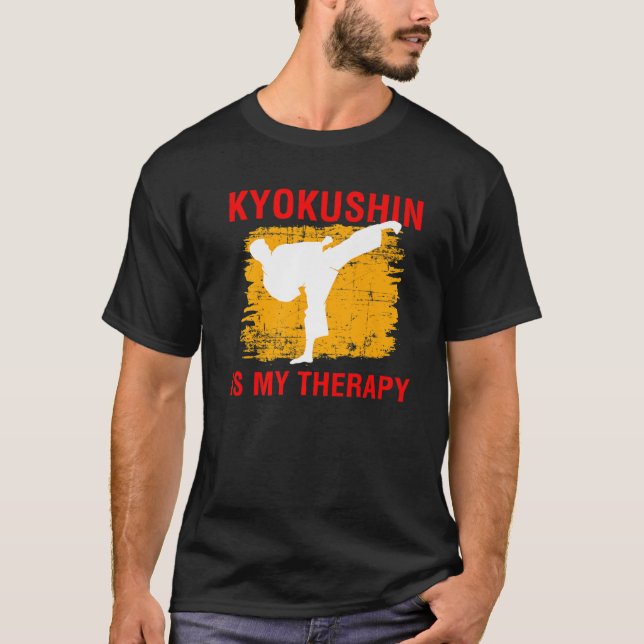 Camiseta Kyokushin Es Mi Cita Terapia De Artes Marciales Ka (Anverso)