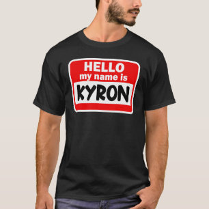 Camiseta Kyron Hola Hola Hola Hola Mi Nombre Es El Nombre D