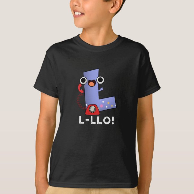 Camiseta L-llo Graciosa Letra L Pun Dark BG (Anverso)