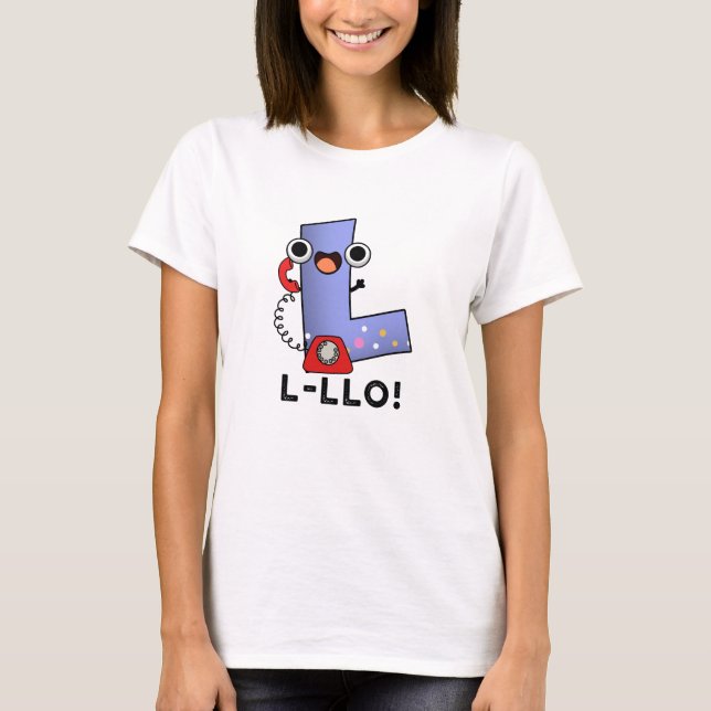 Camiseta L-llo Gracioso Letra L Pun (Anverso)