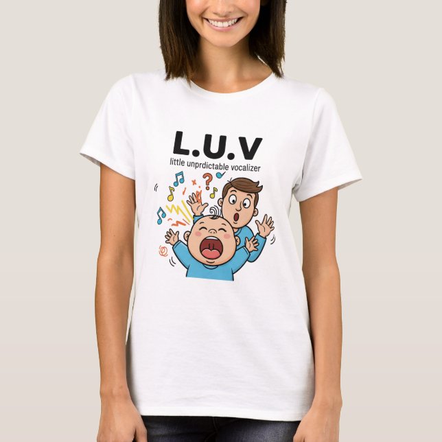 Camiseta L.U.V little unpredictable vocalizer (Anverso)