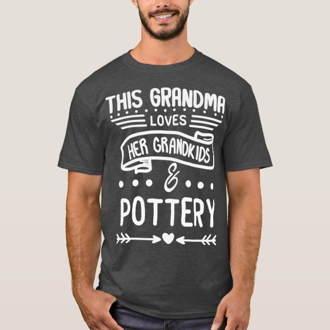 Camiseta La abuela ama a sus nietos Abuela de alfarería (Anverso)