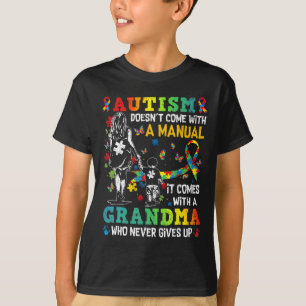 Camiseta La abuela del autismo no viene con un autismo manu