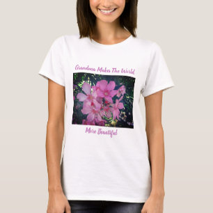 Camiseta La abuela es bella flor rosa nana