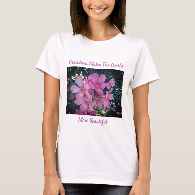 Camiseta La abuela es bella flor rosa nana (Anverso)