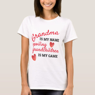 Camiseta La abuela es mi nombre maldiciendo nietos