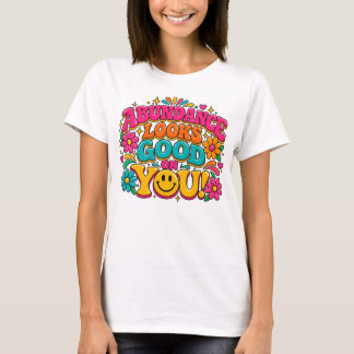 CAMISETA LA ABUNDANCIA SE VE BIEN