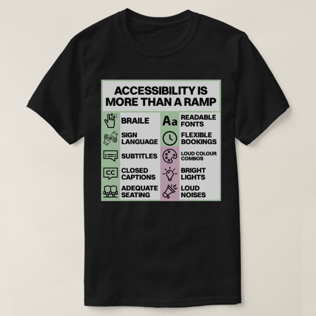 Camiseta La Accesibilidad Es Más Que Una Rampa Accesible (Diseño del anverso)