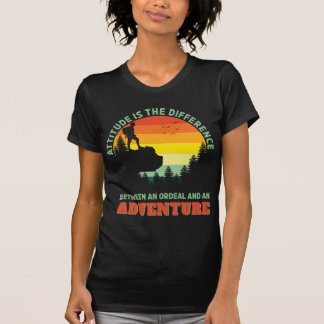 Camiseta La actitud es la diferencia Ordeal y Adventure