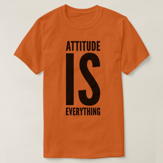Camiseta La actitud es todo (Diseño del anverso)