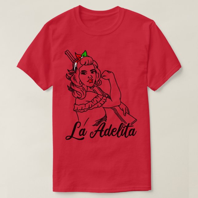 Camiseta La Adelita Mexican Soldier La Adelita Gift1 (Diseño del anverso)