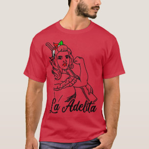 Camiseta La Adelita Mexican Soldier La Adelita Gift1