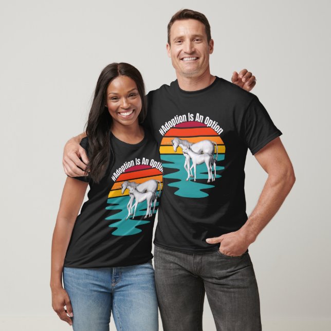 Camiseta La Adopción Es Una Opción. (Unisexo)