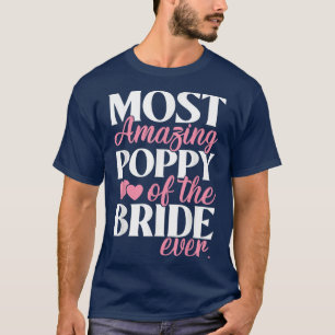 Camiseta La adormidera más asombrosa del Boda de novias