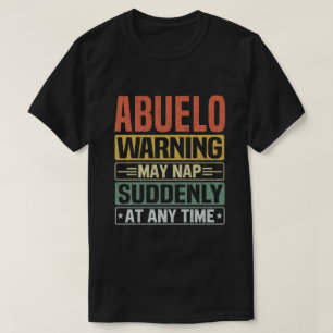 Camiseta La advertencia de Abuelo puede durar repentinament