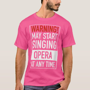 Camiseta La advertencia de las mujeres puede empezar a cant