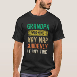 Camiseta La Advertencia Del Abuelo Puede Apagarse De Repent