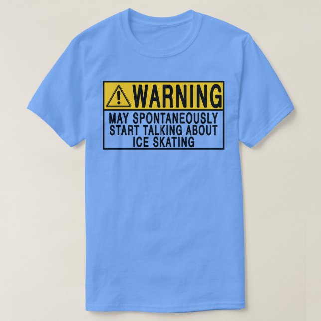 Camiseta la advertencia puede comenzar espontáneamente a ha (Diseño del anverso)