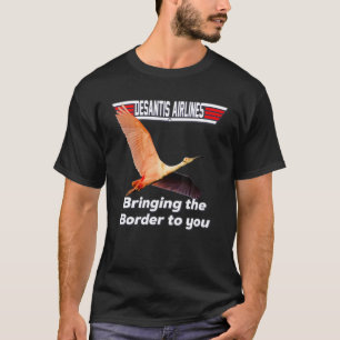 Camiseta La Aerolínea Desantis Te Lleva El Borde Florid