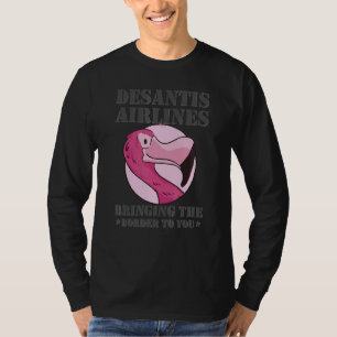 Camiseta La aerolínea Desantis te lleva la frontera Martha