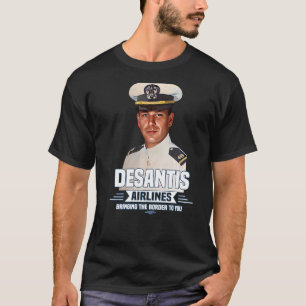 Camiseta La aerolínea Desantis te lleva la frontera Martha