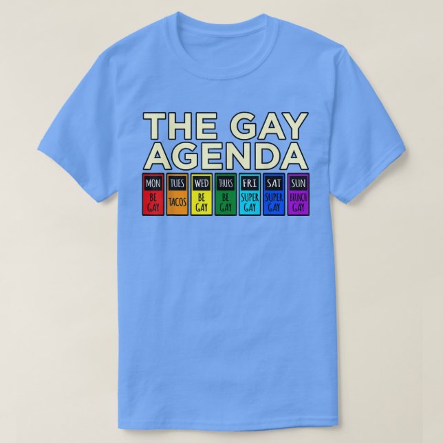 Camiseta La agenda gay del mes del orgullo LGBTQ (Diseño del anverso)