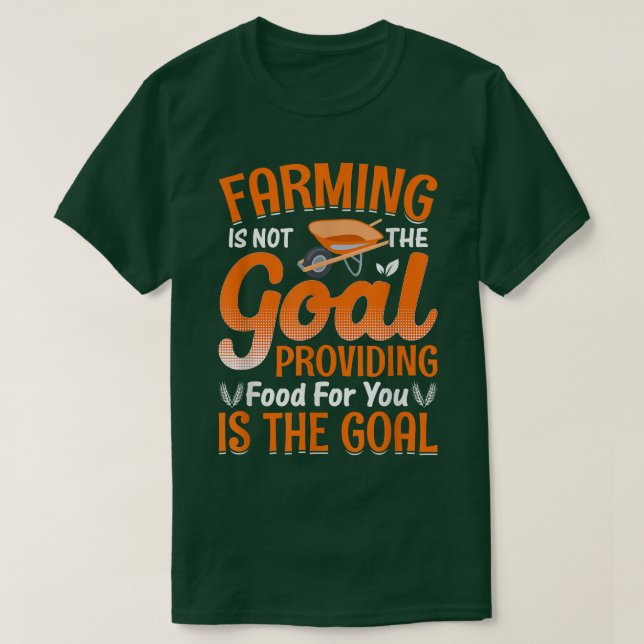 Camiseta La Agricultura No Es El Objetivo Divertido Del Tra (Diseño del anverso)