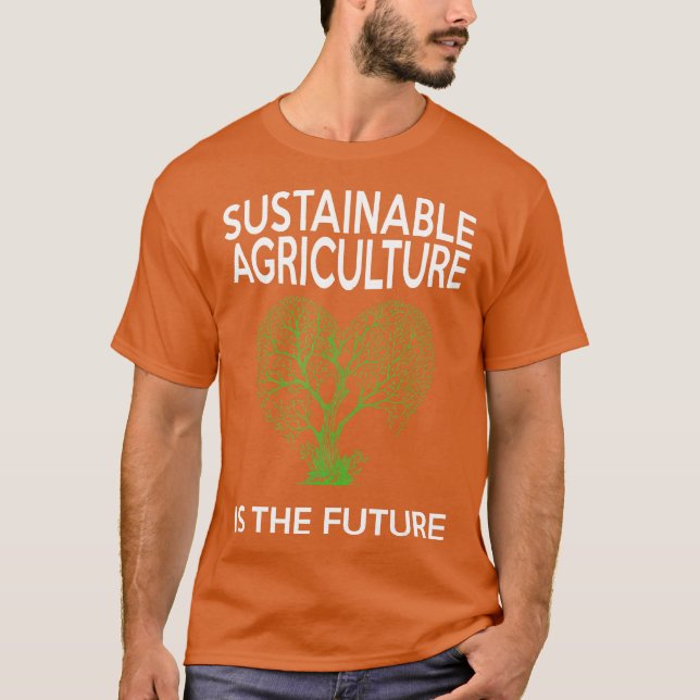 Camiseta La agricultura sostenible es el árbol del futuro (Anverso)