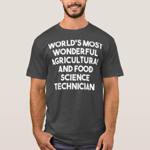 Camiseta La agricultura y la alimentación más maravillosas 