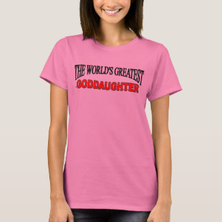 Camiseta La ahijada más grande del mundo