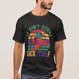 Camiseta La Aint De Langopez Se Va A Suck Mardi Gras