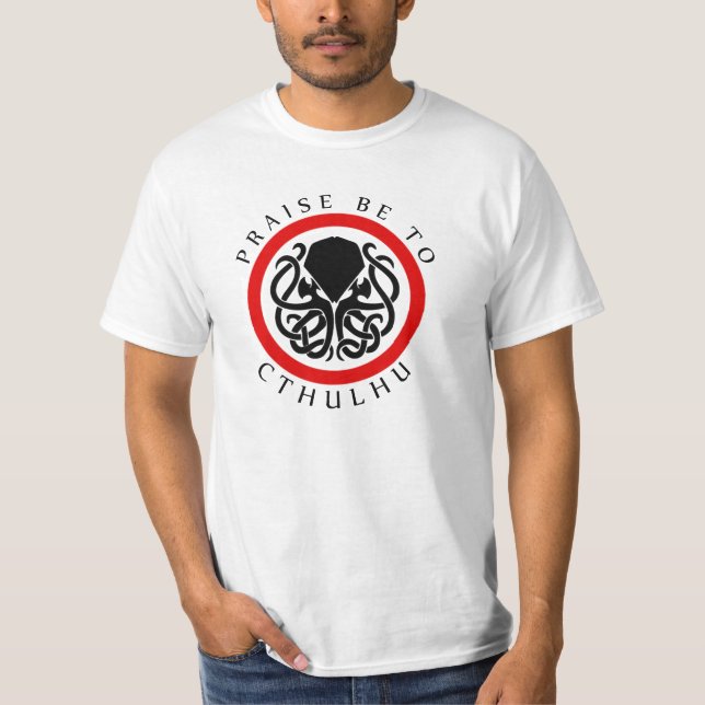 Camiseta La alabanza esté a Cthulhu (Anverso)
