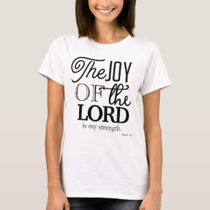 Camiseta La Alegría De Jehovah Es Mi Fuerza