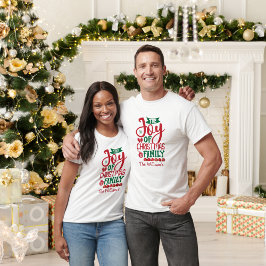 Camiseta La alegría de los Navidades es la familia