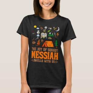 Camiseta La Alegría De Sukkot Mesías Habita Con Nosotros Ju