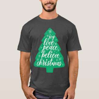 Camiseta La alegría del árbol de Navidad ama la paz cree lo
