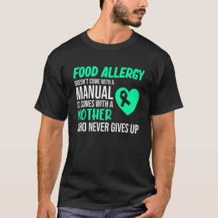 Camiseta La Alergia Alimentaria Viene Con La Conciencia De