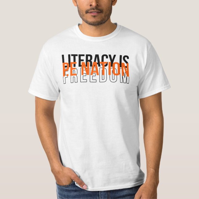 Camiseta La alfabetización es libertad (Anverso)