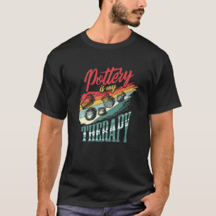 Camiseta La alfarería es mi terapia de cerámica