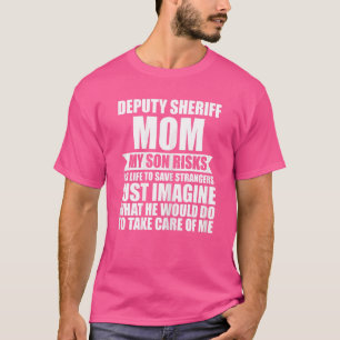 Camiseta La Alguacil Adjunta De Mujeres Mamá Mi Hijo Pone E