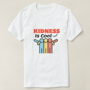 Camiseta La amabilidad es genial