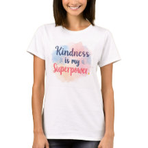La amabilidad es mi superpoder Inspiradora acuarel