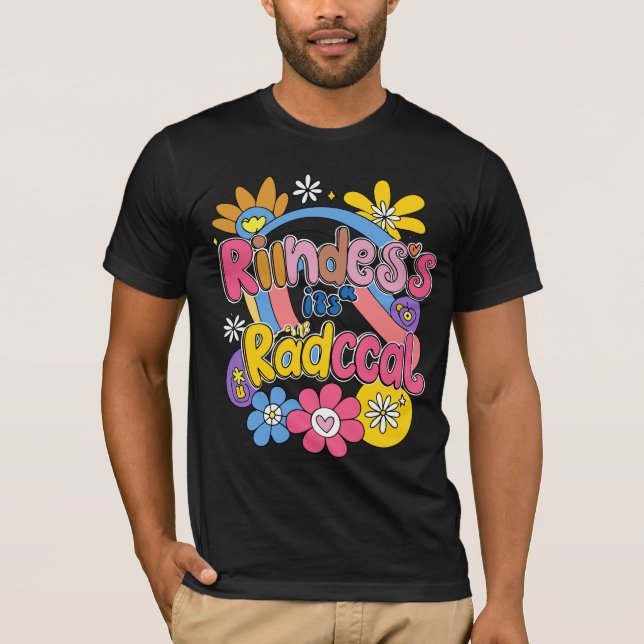 Camiseta La amabilidad es Radical 2 (Anverso)