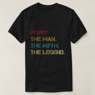 Camiseta La amapola el hombre el mito la leyenda engendra