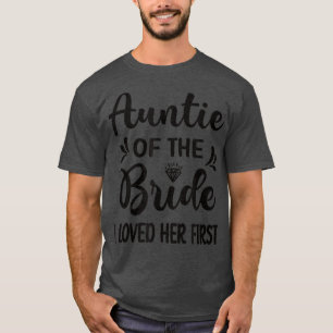 Camiseta La Amé Primero Tía De La Novia Despedida De Solter