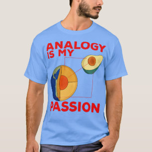 Camiseta La analogía es mi pasión